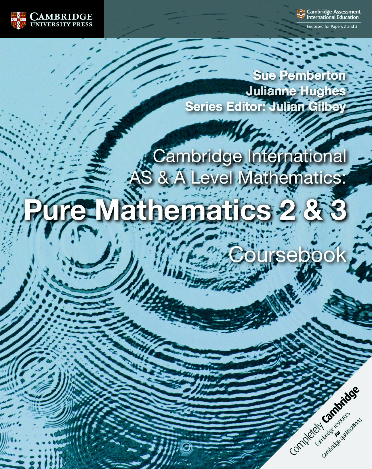 Sue Pemberton_ Julianne Hughes - Cambridge International AS and A Level Mathematics_ Pure Mathematics 2 & 3 Coursebook (NO WATERMARK) (2018, Cambridge University Press) - libgen.li